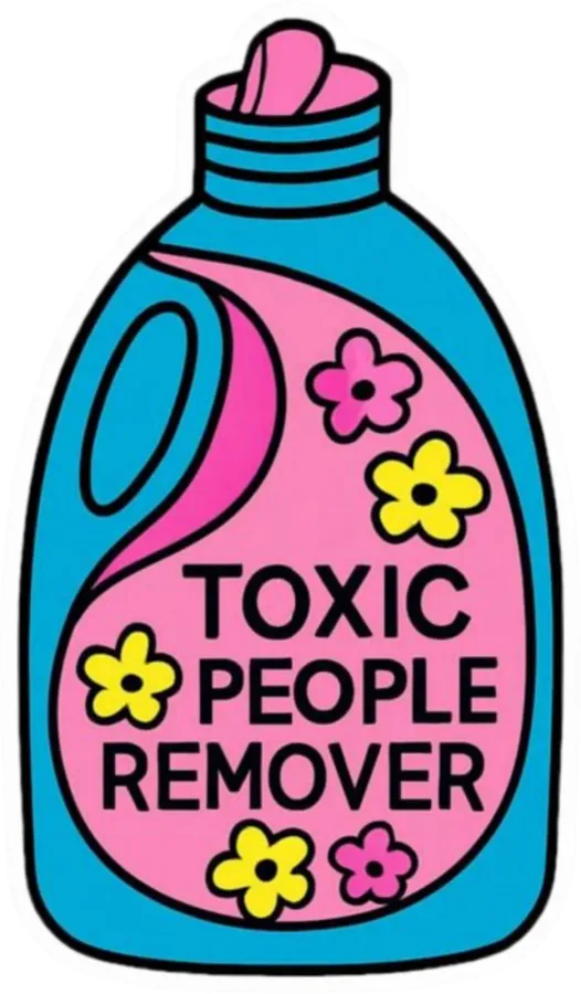 TOXIC PEOPLE REMOVER